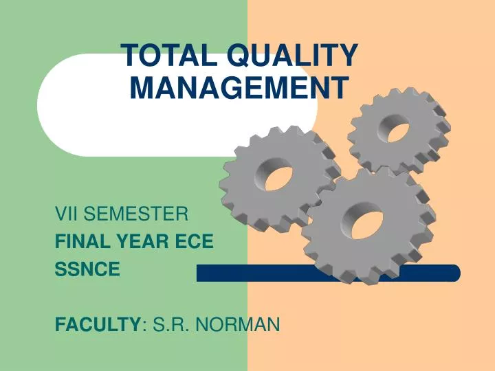 total quality management