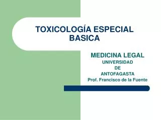 toxicolog a especial basica