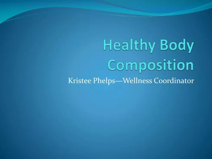 healthy body composition