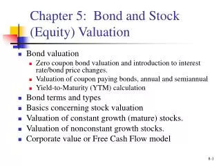 Chapter 5: Bond and Stock (Equity) Valuation