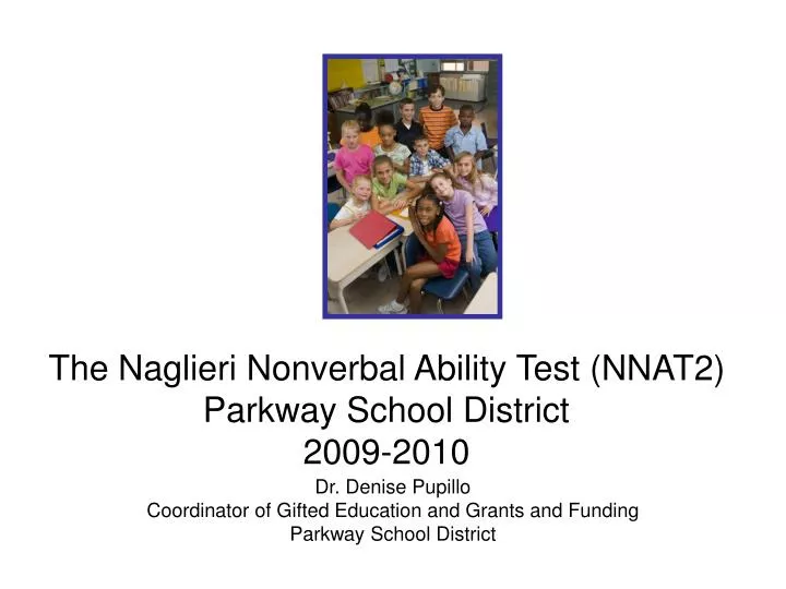 the naglieri nonverbal ability test nnat2 parkway school district 2009 2010