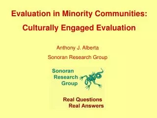 Evaluation in Minority Communities: Culturally Engaged Evaluation