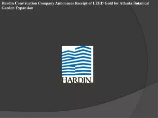 Hardin Construction Company Announces Receipt of LEED Gold f