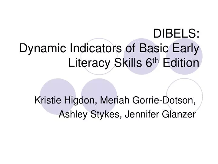 dibels dynamic indicators of basic early literacy skills 6 th edition