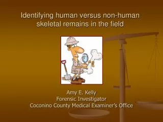 Identifying human versus non-human skeletal remains in the field