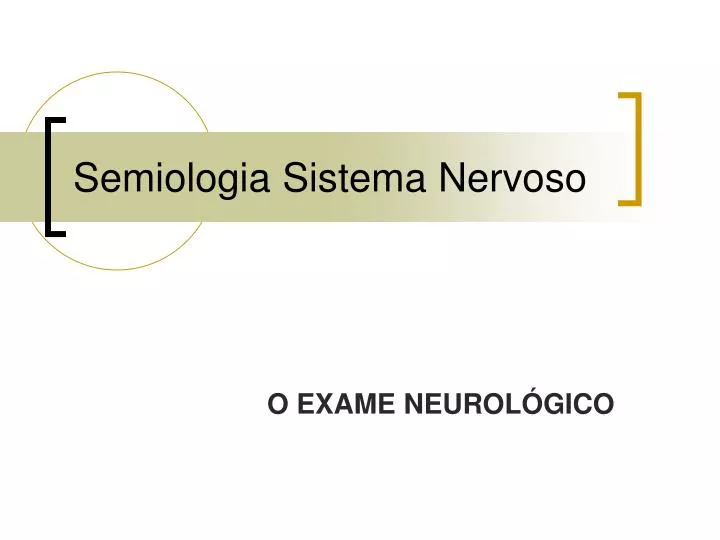 semiologia sistema nervoso