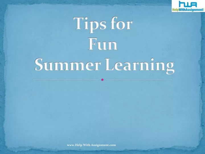 tips for fun summer learning