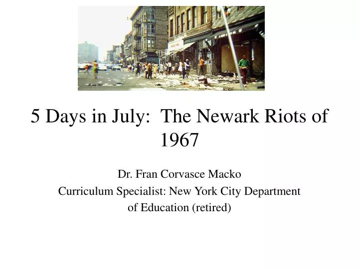 5 days in july the newark riots of 1967