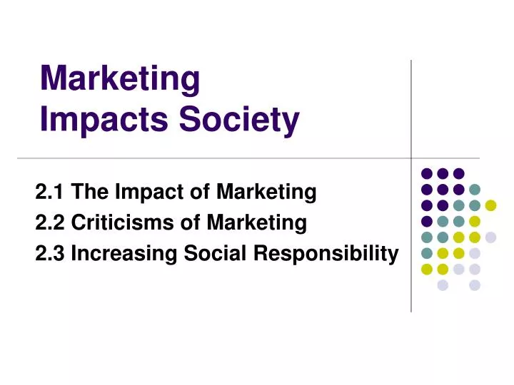 marketing impacts society
