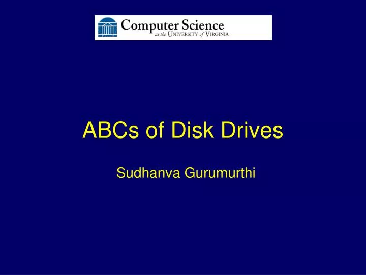 abcs of disk drives