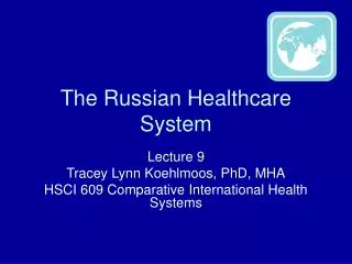The Russian Healthcare System