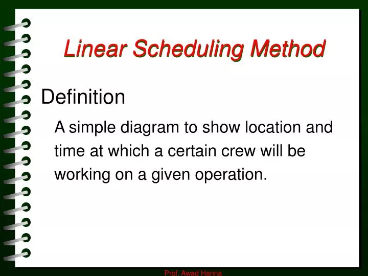 linear scheduling method