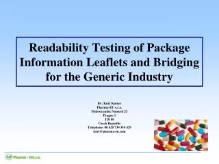 Readability Testing of Package Information Leaflets and Bridging for the Generic Industry