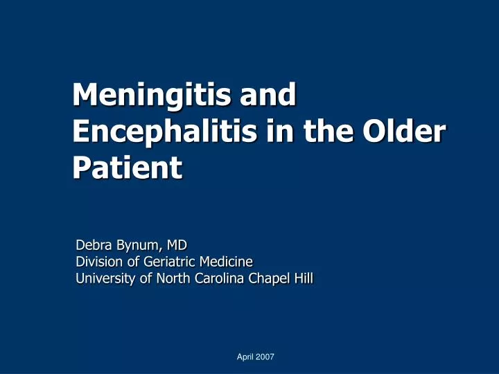 meningitis and encephalitis in the older patient