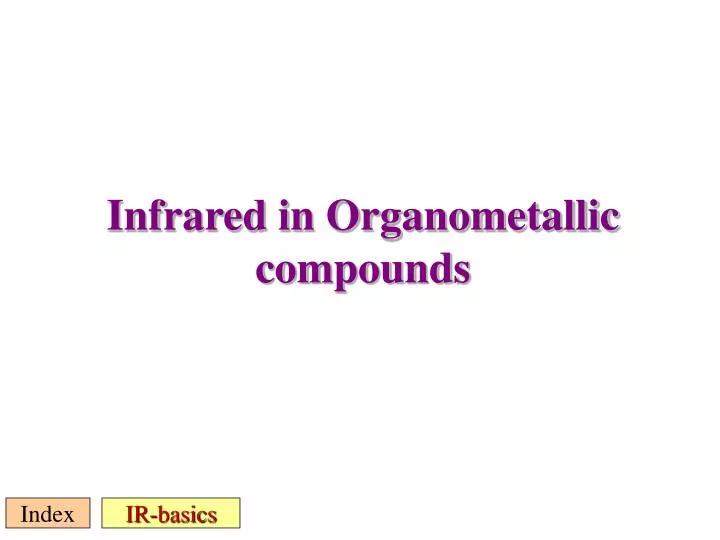 infrared in organometallic compounds