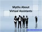 myths about virtual assistants debunked!