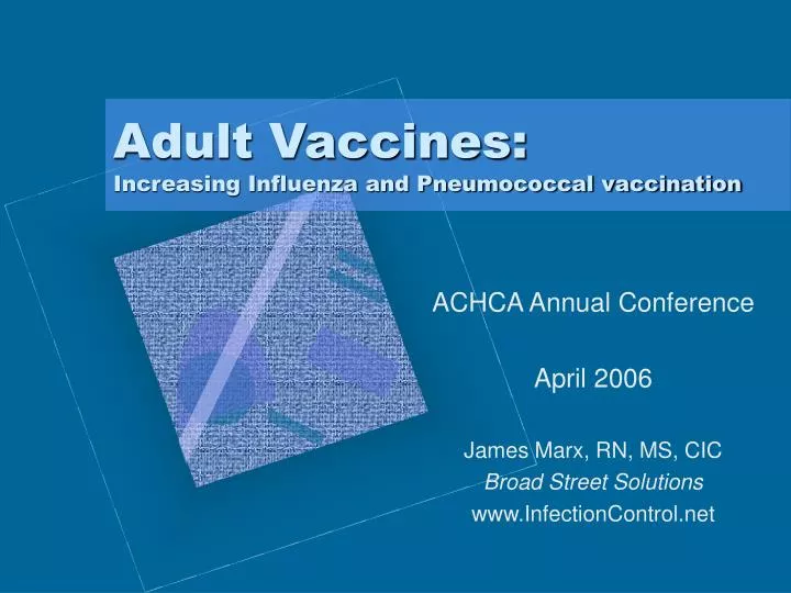adult vaccines increasing influenza and pneumococcal vaccination