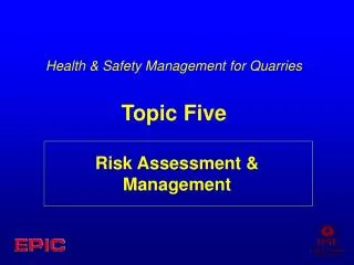Risk Assessment &amp; Management