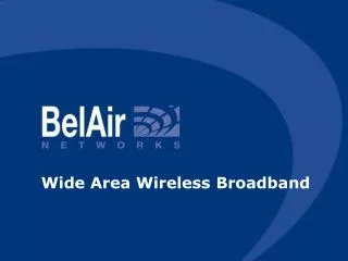 Wide Area Wireless Broadband