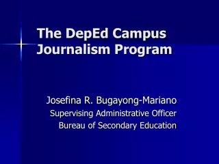 The DepEd Campus Journalism Program