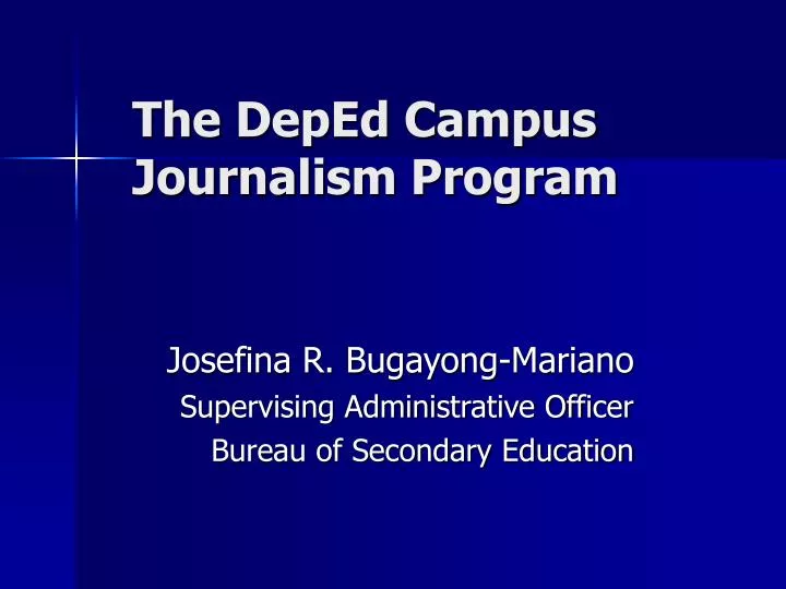 the deped campus journalism program