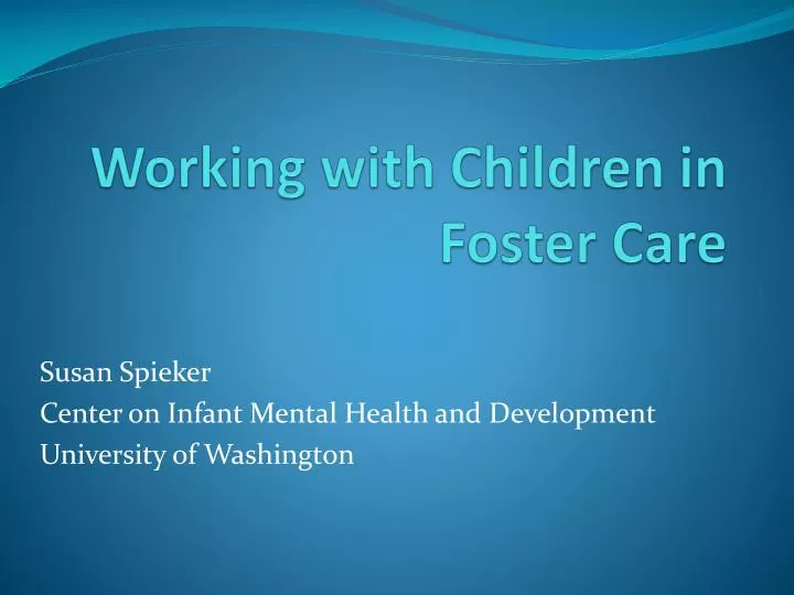 working with children in foster care