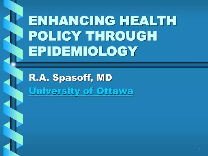 enhancing health policy through epidemiology