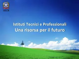 istituti tecnici e professionali una risorsa per il futuro