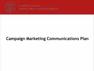 Campaign Marketing Communications Plan