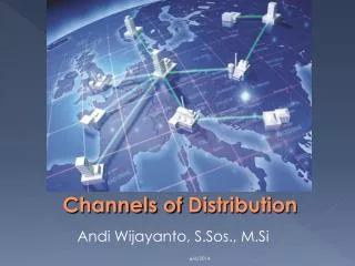 Channels of D istribution