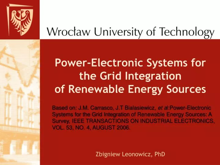power electronic systems for the grid integration of renewable energy sources