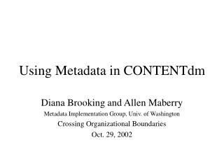 Using Metadata in CONTENTdm