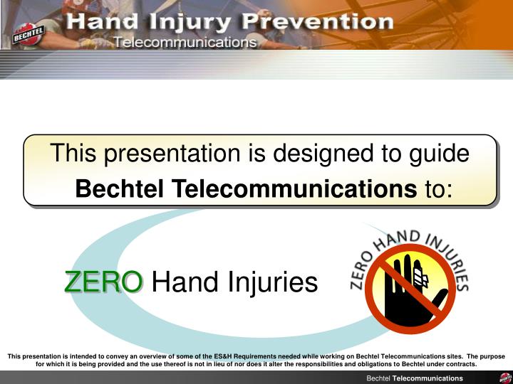 bechtel telecommunications hand injury prevention