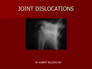 JOINT DISLOCATIONS
