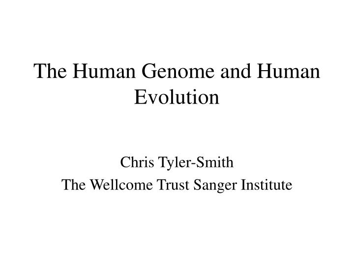 the human genome and human evolution