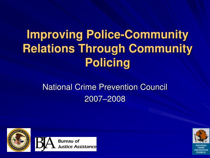 improving police community relations through community policing