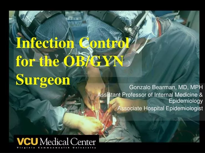 infection control for the ob gyn surgeon