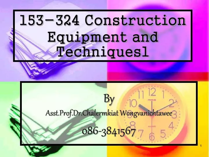 153 324 construction equipment and techniques1