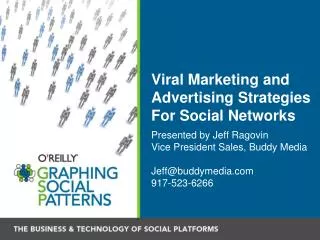 Viral Marketing and Advertising Strategies For Social Networks