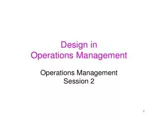 Design in Operations Management