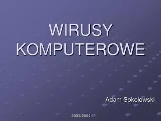 wirusy komputerowe