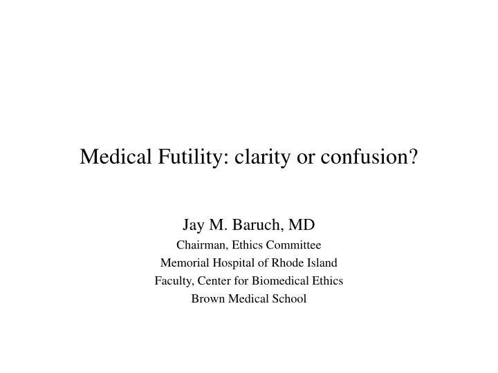 medical futility clarity or confusion