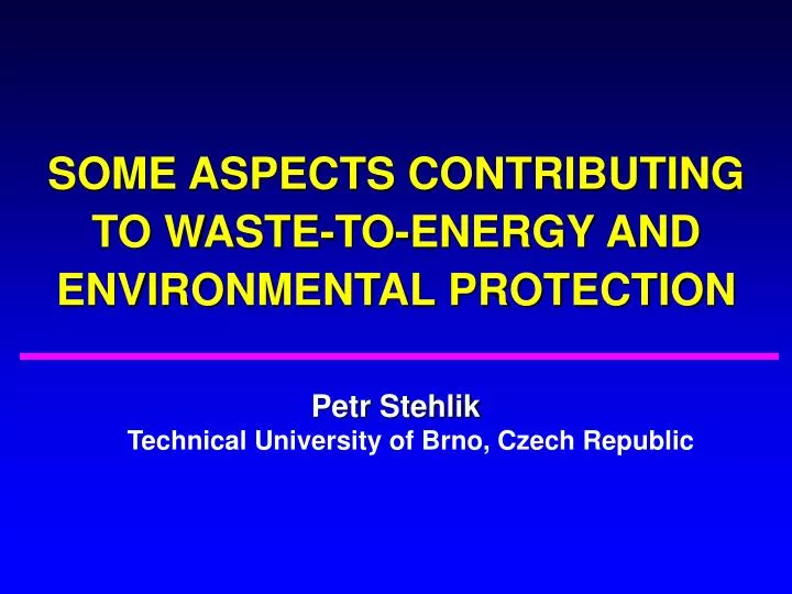some aspects contributing to waste to energy and environmental protection