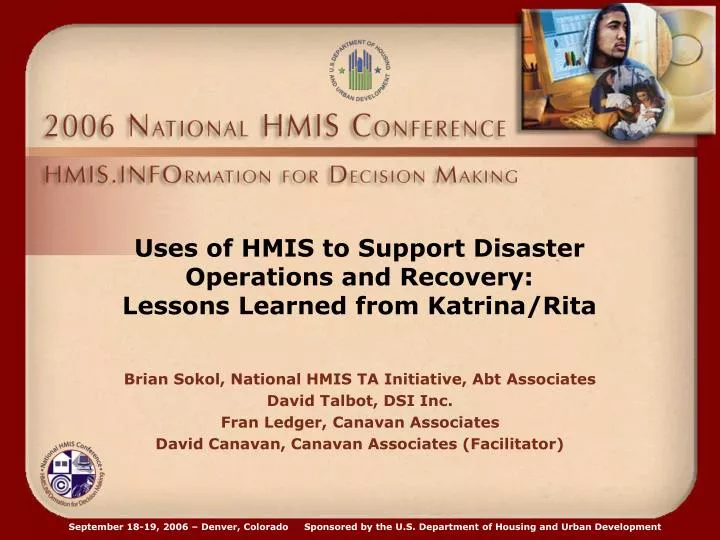 uses of hmis to support disaster operations and recovery lessons learned from katrina rita