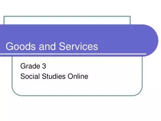 goods and services