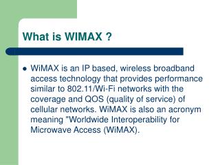 What is WIMAX ?
