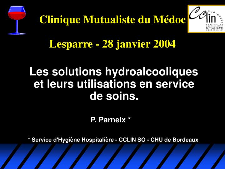clinique mutualiste du m doc lesparre 28 janvier 2004