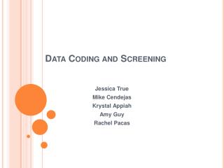 Data Coding and Screening
