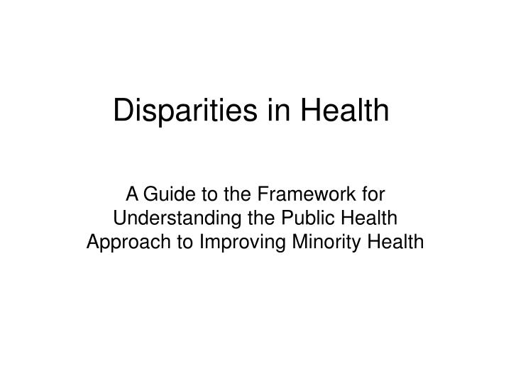 disparities in health