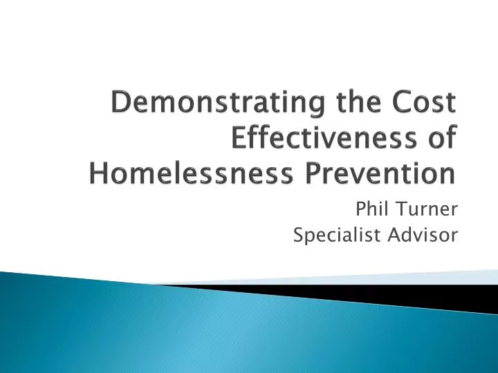 demonstrating the cost effectiveness of homelessness prevention